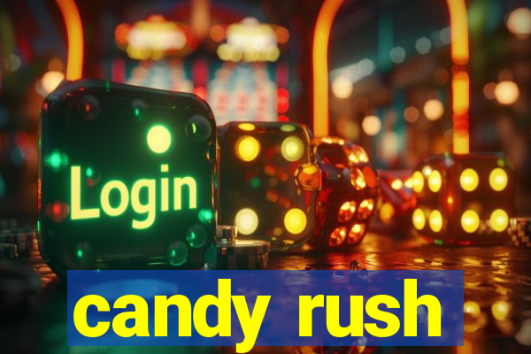 candy rush